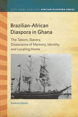 front cover of Brazilian-African Diaspora in Ghana