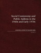 front cover of Social Controversy and Public Address in the 1960s and Early 1970s