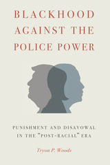 front cover of Blackhood Against the Police Power