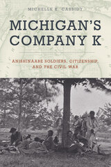 front cover of Michigan's Company K