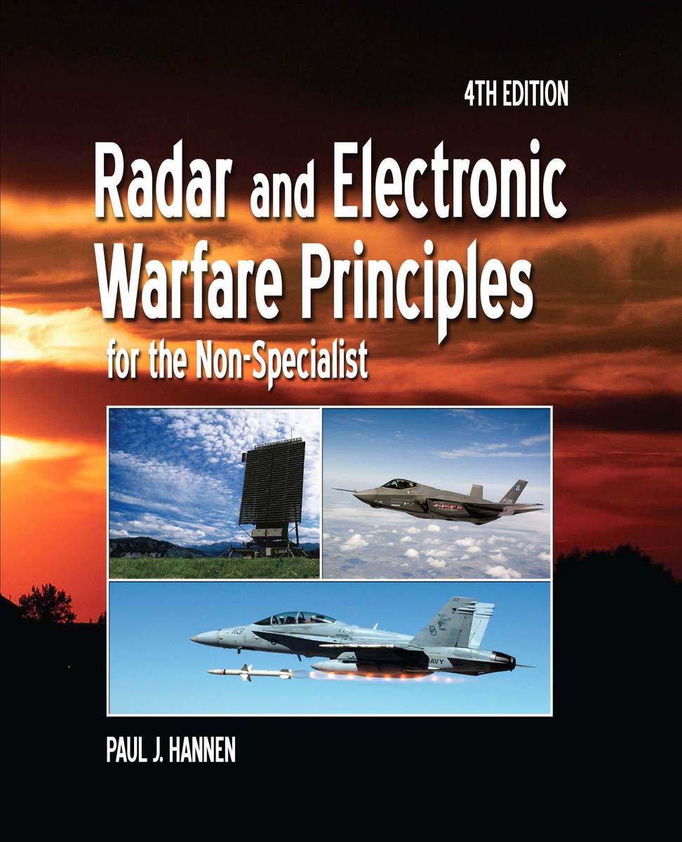 Radar and Electronic Warfare Principles for the NonSpecialist