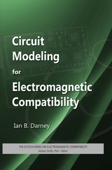 front cover of Circuit Modeling for Electromagnetic Compatibility