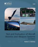 front cover of Test and Evaluation of Aircraft Avionics and Weapon Systems