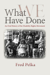 front cover of What We Have Done