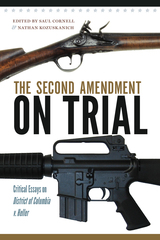 front cover of The Second Amendment on Trial