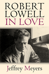 front cover of Robert Lowell in Love