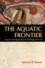 front cover of The Aquatic Frontier