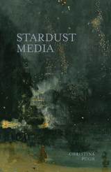 front cover of Stardust Media