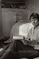 front cover of Iris Murdoch Connected