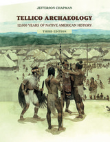 Tellico Archaeology 3rd Edition