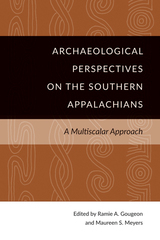 front cover of Archaeological Perspectives on the Southern Appalachians