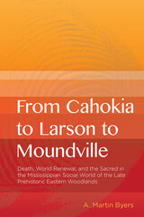 From Cahokia to Larson to Moundville
