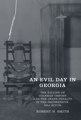 front cover of An Evil Day in Georgia