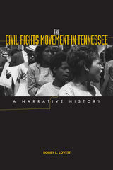 The Civil Rights Movement in Tennessee