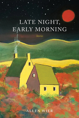 front cover of Late Night, Early Morning