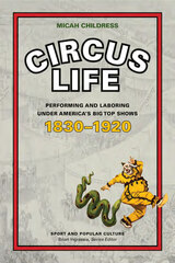 front cover of Circus Life
