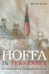 front cover of Hoffa in Tennessee