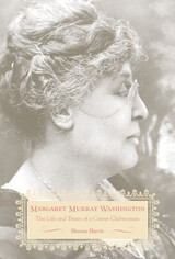 front cover of Margaret Murray Washington