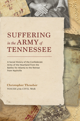 front cover of Suffering in the Army of Tennessee