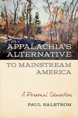 front cover of Appalachia's Alternative to Mainstream America