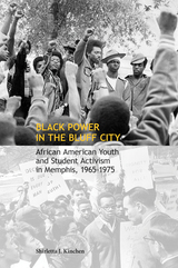 front cover of Black Power in the Bluff City