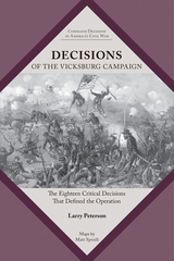 front cover of Decisions of the Vicksburg Campaign