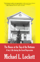 front cover of The House at the Top of the Bottoms