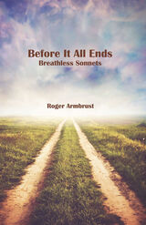 front cover of Before It All Ends