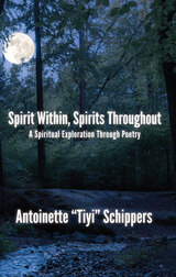front cover of Spirit Within, Spirits Throughout