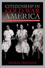 front cover of Citizenship in Cold War America