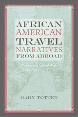 front cover of African American Travel Narratives from Abroad