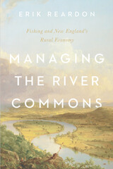 front cover of Managing the River Commons