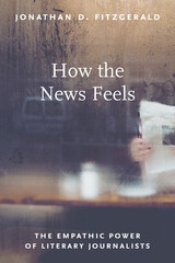 front cover of How the News Feels