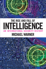 front cover of The Rise and Fall of Intelligence