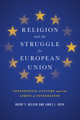 front cover of Religion and the Struggle for European Union
