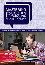 front cover of Mastering Russian through Global Debate