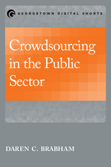 front cover of Crowdsourcing in the Public Sector