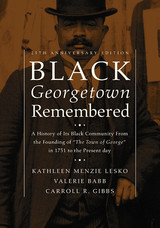 front cover of Black Georgetown Remembered