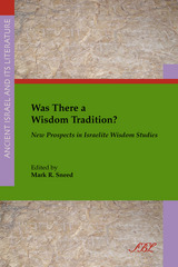 front cover of Was There a Wisdom Tradition