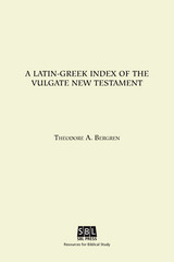 front cover of A Latin-Greek Index of the Vulgate New Testament