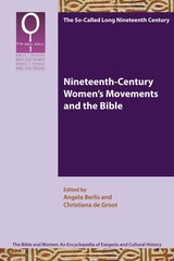 front cover of Nineteenth-Century Women’s Movements and the Bible