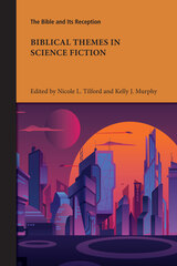 front cover of Biblical Themes in Science Fiction