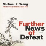 front cover of Further News of Defeat