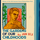 front cover of The Gardens of Our Childhoods