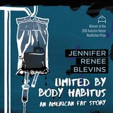 front cover of Limited by Body Habitus