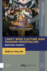 front cover of Craft Beer Culture and Modern Medievalism