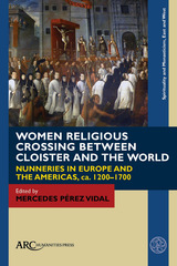 front cover of Women Religious Crossing between Cloister and the World