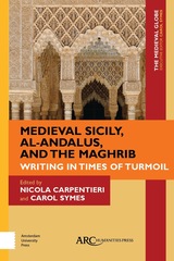 front cover of Medieval Sicily, al-Andalus, and the Maghrib