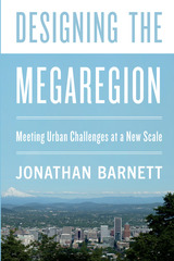 front cover of Designing the Megaregion
