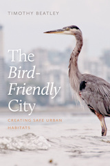 front cover of The Bird-Friendly City